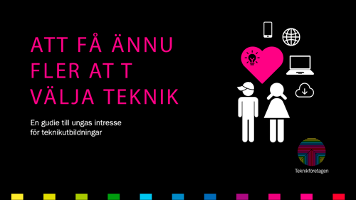 Att få ännu fler att välja teknik