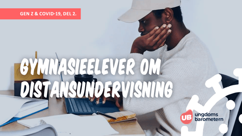 Gymnasieelever om distansundervisning