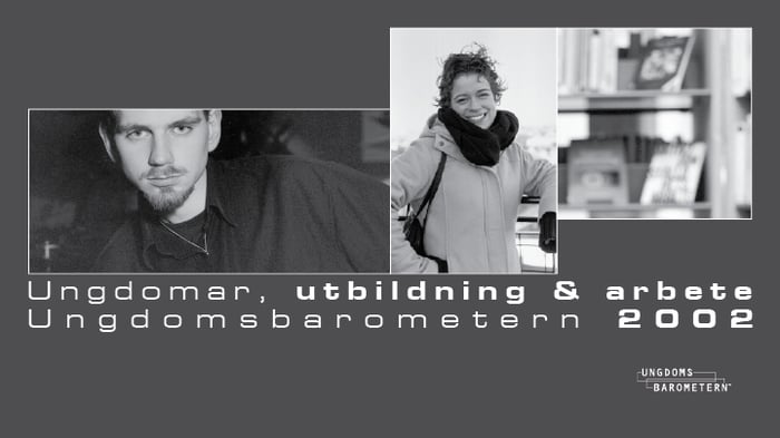 2002 Utbildning och arbete