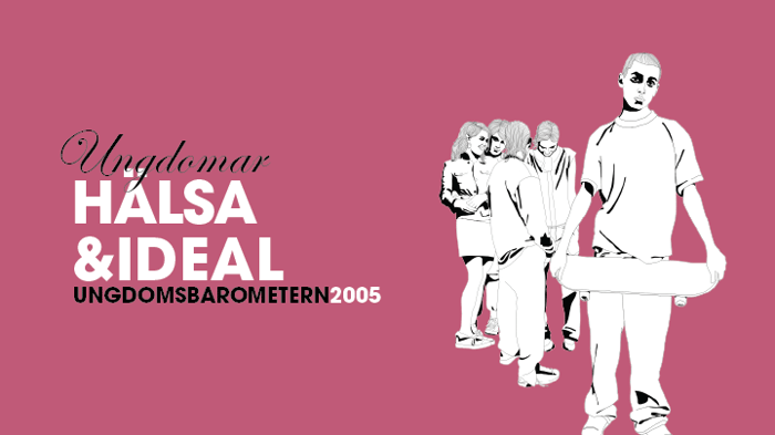 2005 Hälsa och ideal
