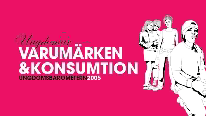 2005 Varumärken och konsumtion1