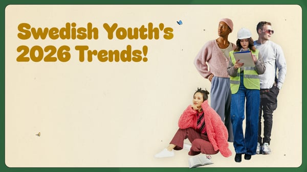 Swedish Youth's 2026 Trends